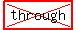 highlight%28cross%28through%29%29