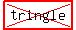 highlight%28cross%28tringle%29%29