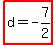 highlight%28d+=+-7%2F2%29