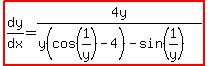 highlight%28dy%2Fdx=4y%2F%28y%28cos%281%2Fy%29-4%29-sin%281%2Fy%29%29%29