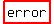 highlight%28error%29