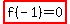 highlight%28f%28-1%29=0%29