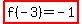 highlight%28f%28-3%29+=+-1%29