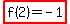 highlight%28f%282%29+=+-1%29