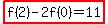 highlight%28f%282%29-2f%280%29+=+11%29