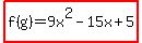 highlight%28f%28g%29=9x%5E2-15x%2B5%29
