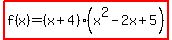highlight%28f%28x%29=%28x%2B4%29%28x%5E2-2x%2B5%29%29