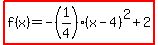 highlight%28f%28x%29=-%281%2F4%29%28x-4%29%5E2%2B2%29