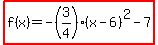 highlight%28f%28x%29=-%283%2F4%29%28x-6%29%5E2-7%29