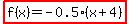 highlight%28f%28x%29=-0.5%28x%2B4%29%29
