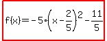 highlight%28f%28x%29=-5%28x-2%2F5%29%5E2-11%2F5%29