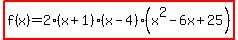 highlight%28f%28x%29=2%28x%2B1%29%28x-4%29%28x%5E2-6x%2B25%29%29