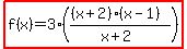 highlight%28f%28x%29=3%28%28%28x%2B2%29%28x-1%29%29%2F%28x%2B2%29%29%29