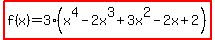 highlight%28f%28x%29=3%28x%5E4-2x%5E3%2B3x%5E2-2x%2B2%29%29