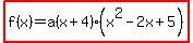 highlight%28f%28x%29=a%28x%2B4%29%28x%5E2-2x%2B5%29%29