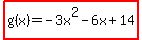 highlight%28g%28x%29=-3x%5E2-6x%2B14%29