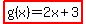 highlight%28g%28x%29=2x%2B3%29