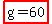 highlight%28g=60%29