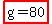 highlight%28g=80%29