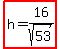 highlight%28h=16%2Fsqrt%2853%29%29