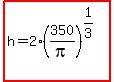 highlight%28h=2%2A%28350%2Fpi%29%5E%281%2F3%29%29