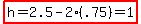 highlight%28h=2.5-2%28.75%29=1.00%29