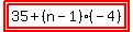 highlight%28highlight%2835%2B%28n-1%29%28-4%29%29%29