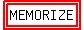 highlight%28highlight%28MEMORIZE%29%29