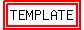 highlight%28highlight%28TEMPLATE%29%29