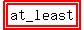 highlight%28highlight%28at_least%29%29