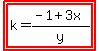 highlight%28highlight%28k=%28-1%2B3x%29%2Fy%29%29
