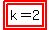 highlight%28highlight%28k=2%29%29