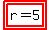 highlight%28highlight%28r=5%29%29