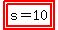 highlight%28highlight%28s=10%29%29