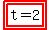 highlight%28highlight%28t=2%29%29