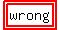 highlight%28highlight%28wrong%29%29