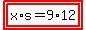 highlight%28highlight%28x%2As=9%2A12%29%29