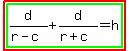 highlight%28highlight_green%28d%2F%28r-c%29%2Bd%2F%28r%2Bc%29=h%29%29