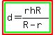 highlight%28highlight_green%28d=%28rhR%29%2F%28R-r%29%29%29