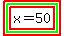 highlight%28highlight_green%28highlight%28x=50%29%29%29