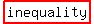 highlight%28inequality%29