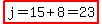 highlight%28j=15%2B8=23%29