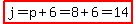 highlight%28j=p%2B6=8%2B6=14%29