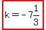 highlight%28k=-7%261%2F3%29