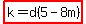 highlight%28k=d%285+-+8m%29%29