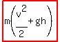 highlight%28m%28v%5E2%2F2%2Bgh%29%29