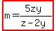 highlight%28m=%285zy%29%2F%28z-2y%29%29