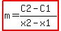 highlight%28m=%28C2-C1%29%2F%28x2-x1%29%29