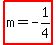 highlight%28m+=+-1%2F4%29
