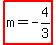 highlight%28m+=+-4%2F3%29